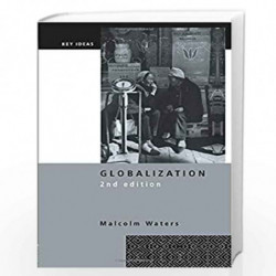 Globalization (Key Ideas) by Malcolm Waters Book-9780415238540