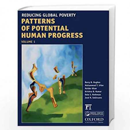 Patterns of Potential Human Progress: Reducing Global Poverty - Vol. 1 ...