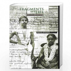 Fragments of a Life: A Family Archive by Mythily Sivaraman Book-9788189013110