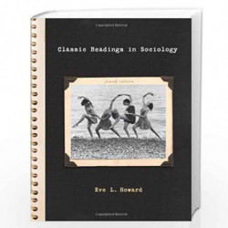 Classic Readings in Sociology by Eve Howard Book-9780495187394