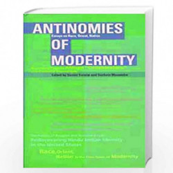 Antinomies Of Modernity 1/E by Vasant Kaiwar