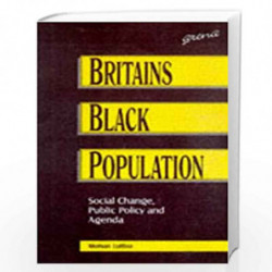 Social Change, Public Policy and Agenda (v. 3) (Britain's Black Population) by Manmohan Luthra