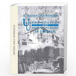 Urbanizatiion and Urban Systems in India by Ramachandran R. Book-9780195629590