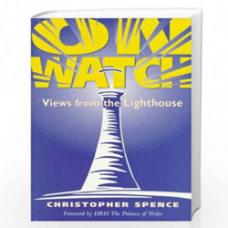 On Watch: Views from the Lighthouse (AIDS Awareness S.) by Princess of Wales Diana