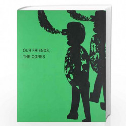 KGS: Our Friends, The Ogres by K.G. Subramanyan Book-9788170460114