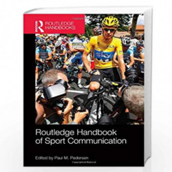 Routledge Handbook of Sport Communication (Routledge International Handbooks) by Paul M. Pedersen Book-9780415518192
