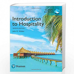 Introduction to Hospitality, Global Edition by John R. Walker Book-9781292157597