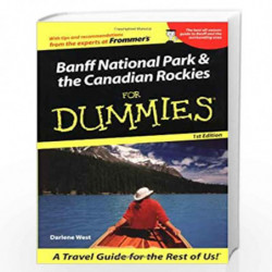 Banff National Park& the Canadian Rockies For Dummies by Darlene West Book-9780470834145