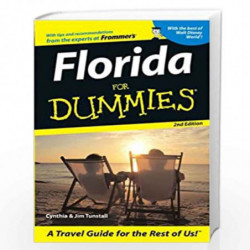 Florida For Dummies (Dummies Travel) by Jim Tunstall