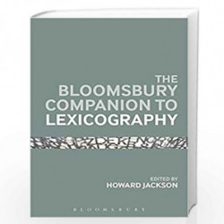 Bloomsbury Companion to Lexicography (Bloomsbury Companions) by Howard Jackson Book-9781441145970