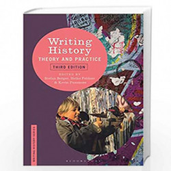 Writing History: Theory and Practice by Stefan Berge Book-9781474262798