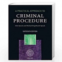 A Practical Approach to Criminal Procedure by Sprack John