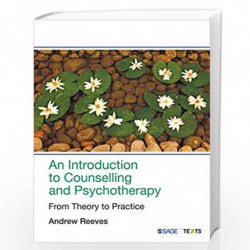 An Introduction to Counselling and Psychotherapy by Andrew Reeves Book-9789353285265