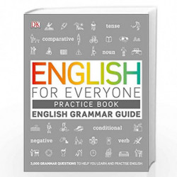 English for Everyone English Grammar Guide Practice Book: English language grammar exercises by DK Book-9780241379752