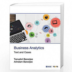 Business Analytics: Text and Cases by Banerjee Tanushri Book-9789353287108