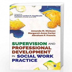 Supervision and Professional Development in Social Work Practice by Francis Abraham P Book-9789353286637