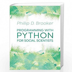 Programming with Python for Social Scientists by Brooker Book-9781526431714