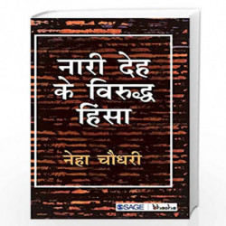 Naari Deh Ke Virudh Hinsa by Chaudhary Neha Book-9789353287368
