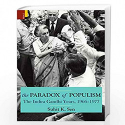 The Paradox of Populism by Suhit K. Sen Book-9789352909421