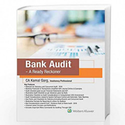 Bank Audit - A Ready Reckoner by KAMAL GARG Book-9789388696371