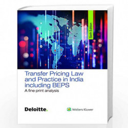 Transfer Pricing Law & Practice in India including BEPS A Fine Print Analysis by Deloitte Book-9789389702217
