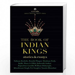 THE BOOK OF INDIAN KINGS (Aleph Olio): Stories and Essays by Salman Rushdie Book-9788194365709