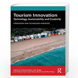 Tourism Innovation: Technology, Sustainability and Creativity (Innovation and Technology Horizons) by Ratten Book-9780367077891