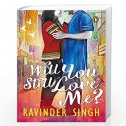 Will You Still Love Me? by Ravinder Singh Book-9780143429364