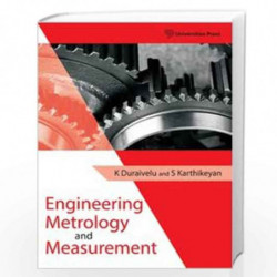 Engineering Metrology and Measurement by K Duraivelu And S Karthikeyan Book-9789386235527