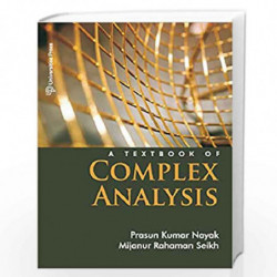A Textbook of Complex Analysis by Prasun Kumar Nayak Book-9789386235657
