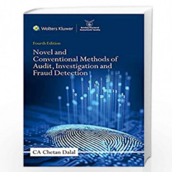 Novel and Conventional Methods of Audit, Investigation and Fraud Detection by CHETAN DALAL Book-9789388313377