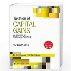 Taxation of Capital Gains by GIRISH AHUJA Book-9789387506749