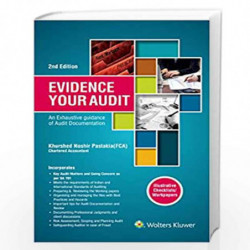 Evidence Your Audit: An Exhaustive Guide to Audit Documentation by PASTAKIA Book-9789387963160