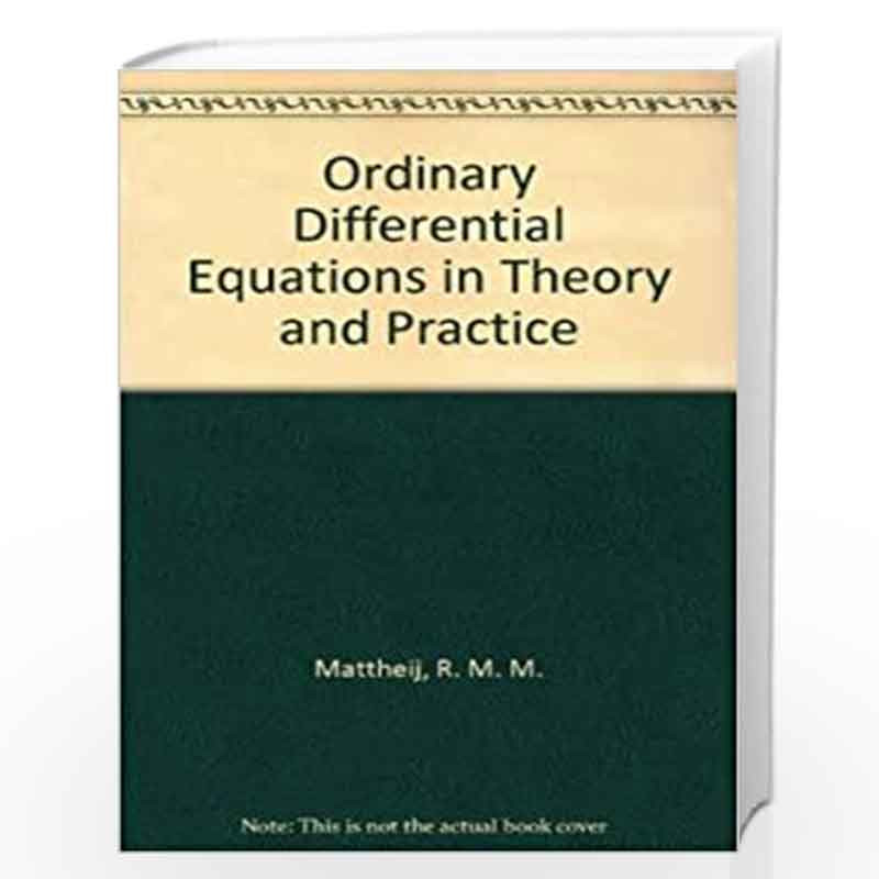 Partial Differential Equations: Modeling, Analysis, Computation by R. M. M. Mattheij Book-9789386235411
