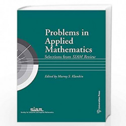Problems in Applied Mathematics by Murray S. Klamkin Book-9789386235428