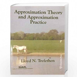 Approximation Theory and Approximation Practice by Nick Trefethen Book-9789386235442