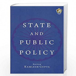 STATE AND PUBLIC POLICY by Dr. Kamlesh Gupta Book-9789386618238