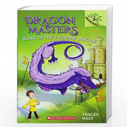 Roar of the Thunder Dragon: A Branches Book (Dragon Masters #8) by Tracey West Book-9781338042924