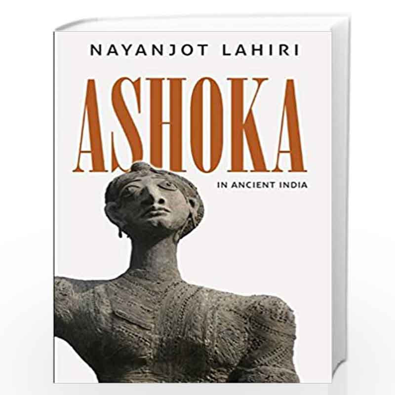 Ashoka In Ancient India by Lahiri Book-9788178244914