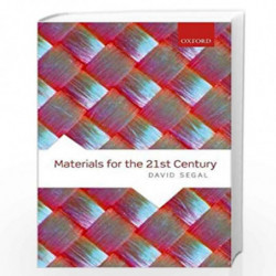 Materials for the 21st Century by David Segal Book-9780198804079