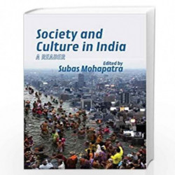 Society and Culture in India: A Reader by Subas Mohapatra Book-9789383166145