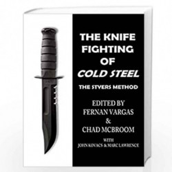 The Knife Fighting of Cold Steel by Chad McBroom Book-9781365836305