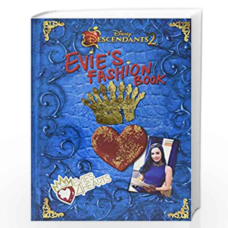 Descendants 2: Evie's Fashion Book by - Descendants, Disney
