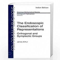 The Endoscopic Classification of Representations by James Arthur Book-9781470438371