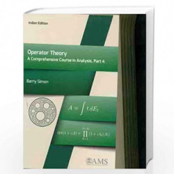 Operator Theory A Comprehensive Course in Analysis, Part 4 by Barry Simon Book-9781470437794