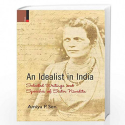 AN IDEALIST IN INDIA by Amiya P. Sen Book-9789352903078