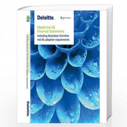Model Ind AS Financial Statements- Including illustrative first- time Ind AS adoption requirements by DELOITTE Book-978935129644