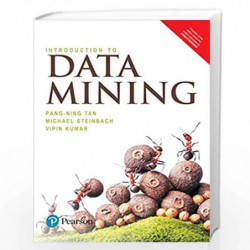 Introduction to Data Mining by Pang-Ning Tan Book-9789332571402