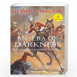 An Era of Darkness: The British Empire in India by Tharoor Shashi Book-9789383064656