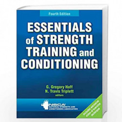 Essentials of Strength Training and Conditioning by G.Gregory Haff Book-9781492501626